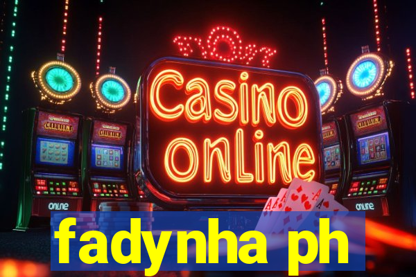 fadynha ph